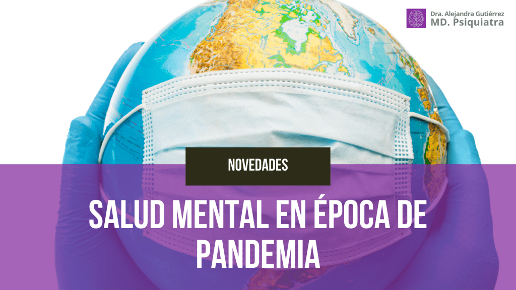 Salud mental en época de&nbsp;pandemia